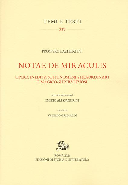 Notae de miraculis. Opera inedita sui fenomeni straordinari e magico-superstizioni - Prospero Lambertini - copertina
