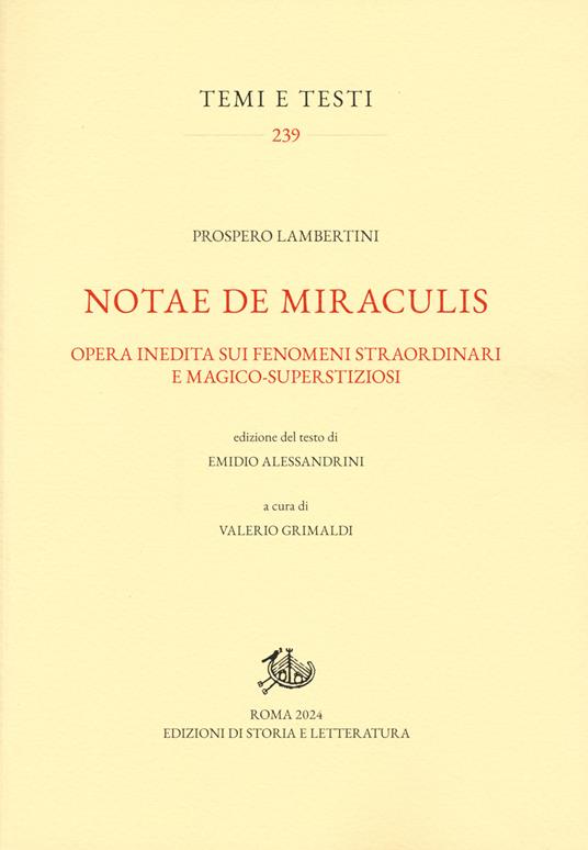 Notae de miraculis. Opera inedita sui fenomeni straordinari e magico-superstizioni - Prospero Lambertini - copertina