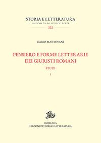 Pensiero e forme letterarie dei giuristi romani. Vol. 1 - Dario Mantovani - copertina