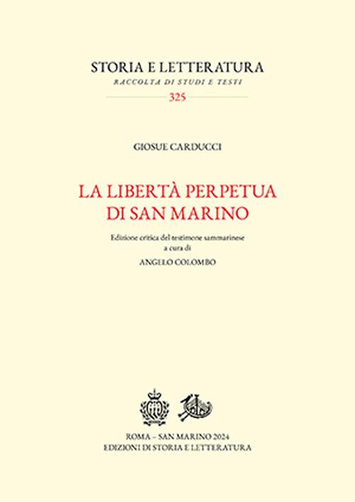 La libertà perpetua di San Marino. Ediz. critica - Giosuè Carducci - copertina