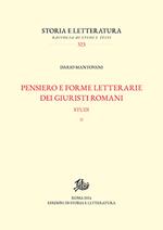 Pensiero e forme letterarie dei giuristi romani. Studi. Vol. 2
