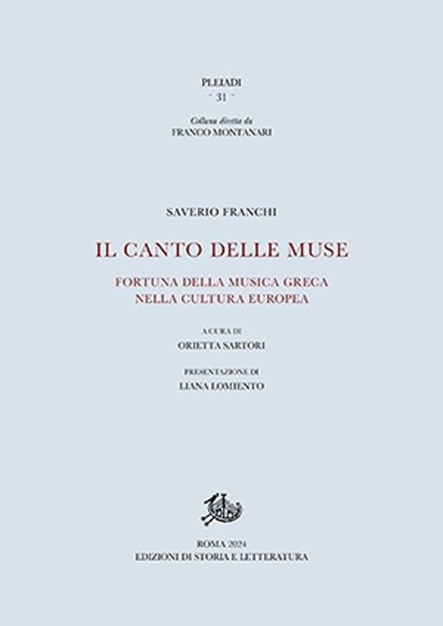 Il canto delle muse. Fortuna della musica greca nella cultura europea - Saverio Franchi - copertina