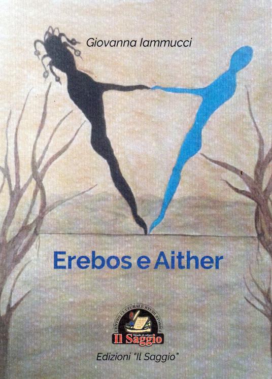Erebos e Aither - Giovanna Iammucci - copertina