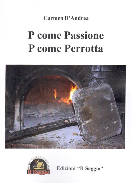 P come passione, p come Perrotta - Carmen D'Andrea - copertina