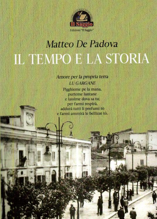Il tempo e la storia - Matteo De Padova - copertina