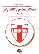 Il Partito Popolare Italiano (1919). Il popolarismo secondo Don Luigi Sturzo