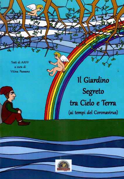 Il giardino segreto tra cielo e terra (ai tempi del Coronavirus) - copertina