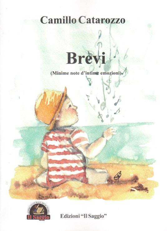 Brevi. Minime note d’intime emozioni - Camillo Catarozzo - copertina