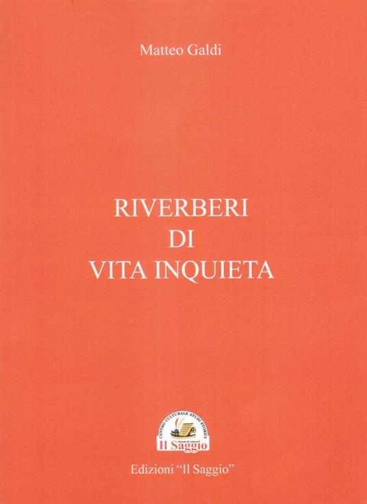 Riverberi di vita inquieta - Matteo Galdi - copertina