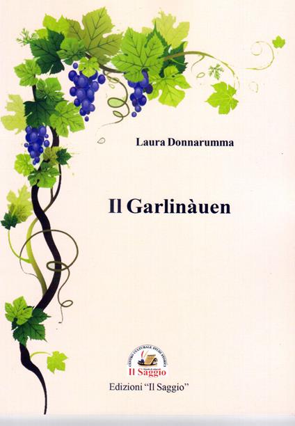Il Garlinàuen - Laura Donnarumma - copertina