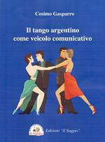 Il tango argentino come veicolo comunicativo