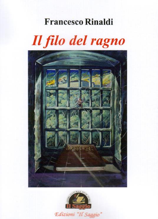 Il filo del ragno - Francesco Rinaldi - copertina