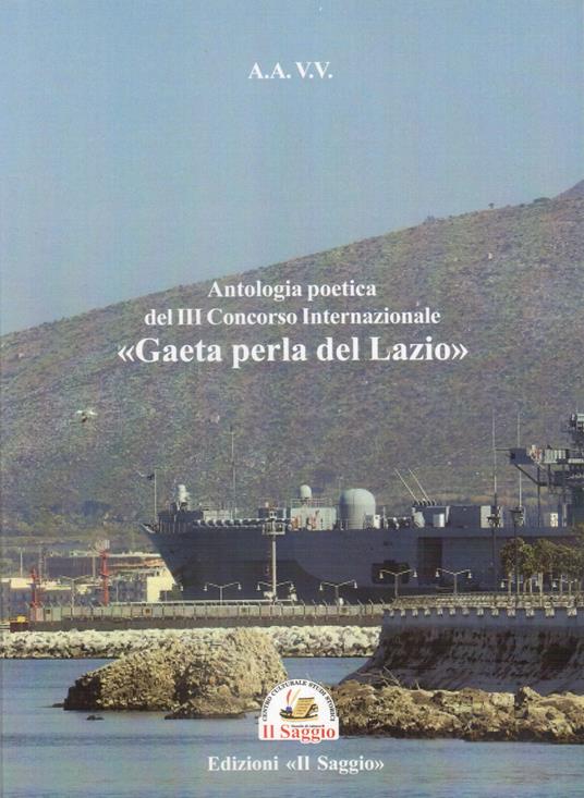 Antologia poetica del 3º concorso internazionale «Gaeta perla del Lazio» - copertina