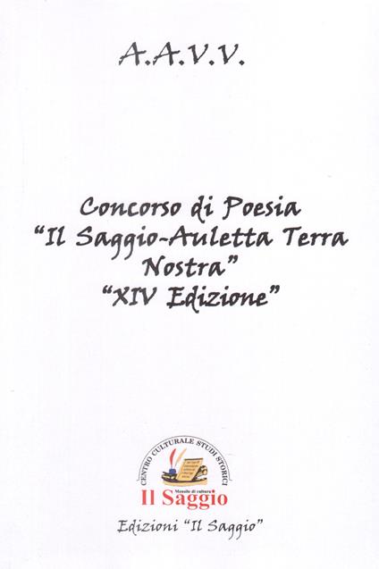 Concorso di poesia «Il Saggio-Auletta Terra Nostra» 14ª edizione - copertina