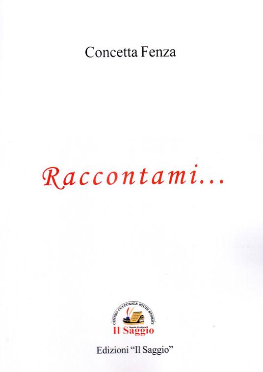 Raccontami... - Concetta Fenza - copertina