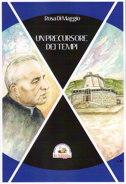 Un precursore dei tempi - Rosa Di Maggio - copertina