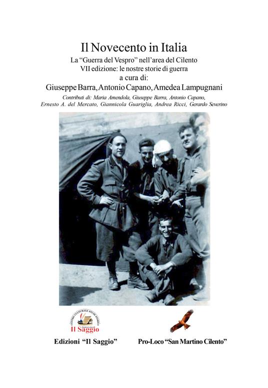 Il Novecento in Italia. Le nostre storie di guerra. Vol. 3: La «Guerra del Vespro» nell'area del Cilento - copertina