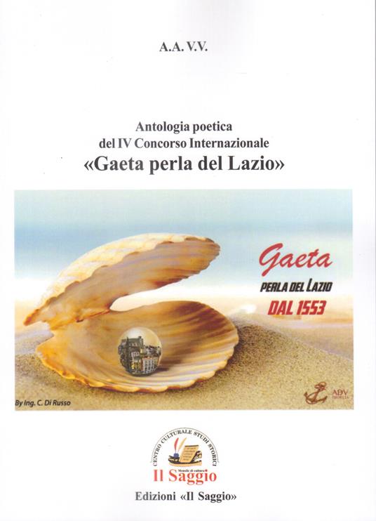 Antologia poetica del IV Concorso Internazionale «Gaeta perla del Lazio» - copertina