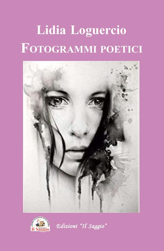 Fotogrammi poetici - Lidia Loguercio - copertina