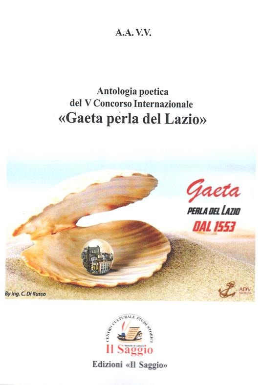 Antologia poetica del V Concorso Internazionale «Gaeta perla del Lazio» - copertina
