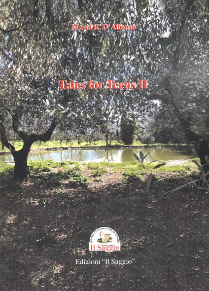 Tales for Teens. Vol. 2 - Maria Rosaria D'Alfonso - copertina