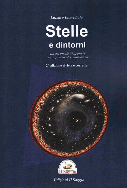 Stelle e dintorni. Un accumulo di appunti senza pretese di completezza - Lazzaro Immediata - copertina