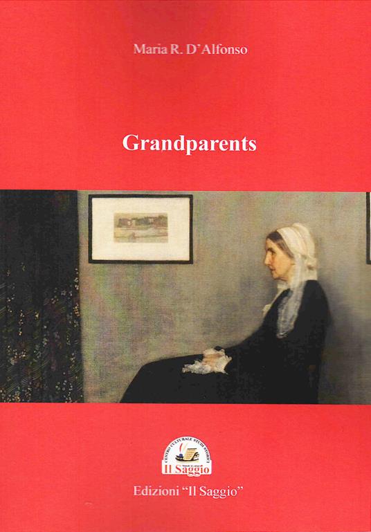 Grandparents - Maria R. D'Alfonso - copertina