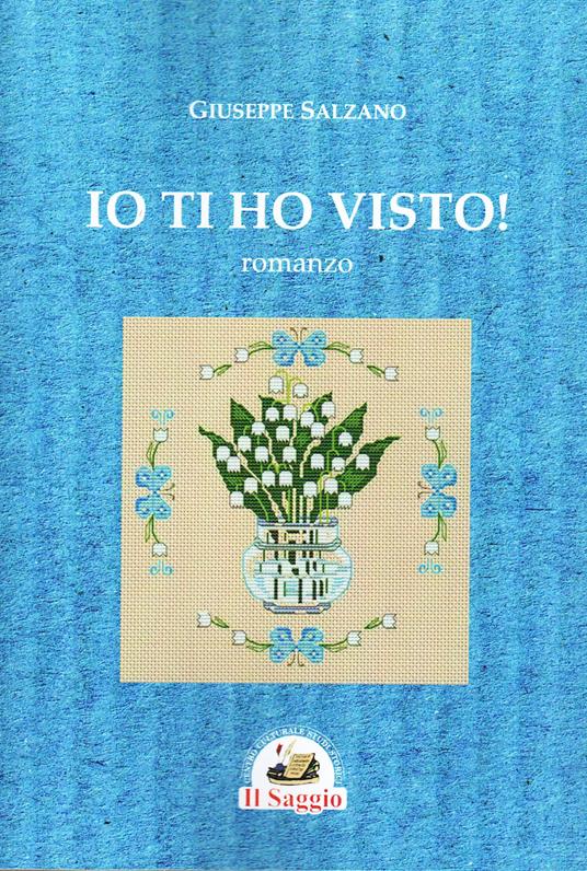 Ti ho visto! - Giuseppe Salzano - copertina