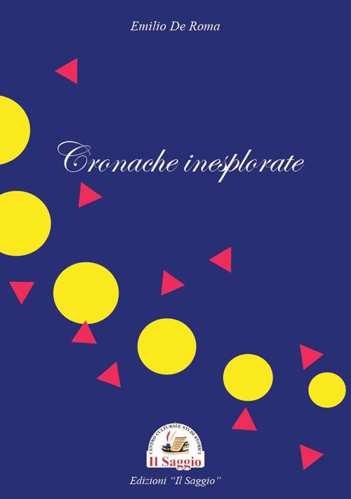 Cronache inesplorate - Emilio De Roma - copertina