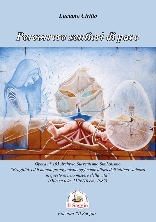 Percorrere sentieri di pace - Luciano Cirillo - copertina