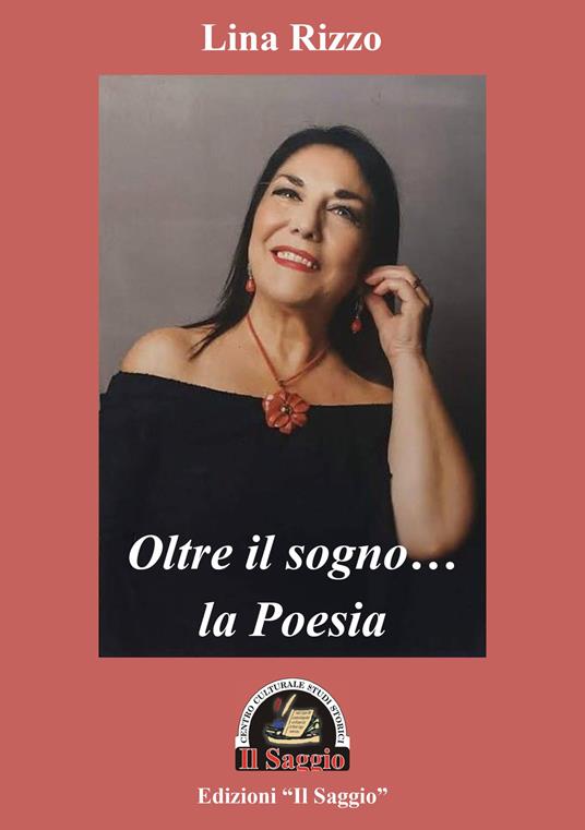 Oltre il sogno… la poesia - Lina Rizzo - copertina