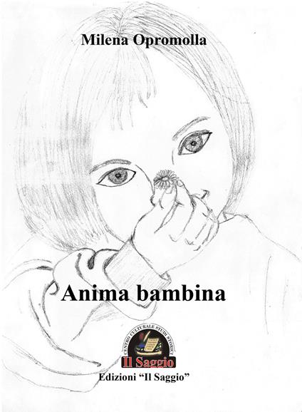 Anima bambina - Milena Opromolla - copertina