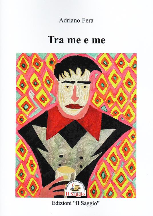 Tra me e me - Adriano Fera - copertina