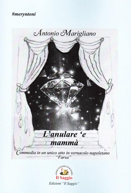 L'anulare 'e mammà - Antonio Marigliano - copertina