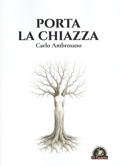 Porta la Chiazza - Carlo Ambrosano - copertina