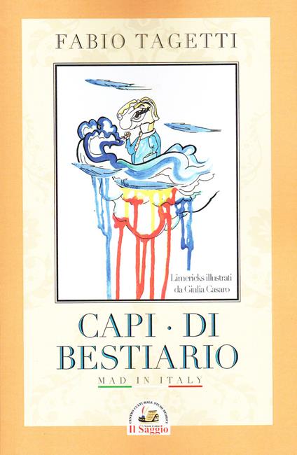 Capi Di bestiario. Mad in Italy - Fabio Tagetti - copertina