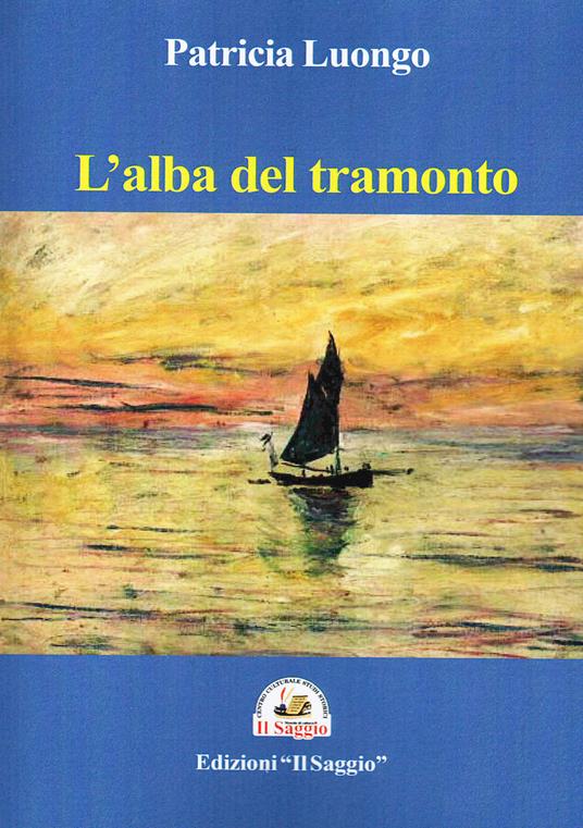 L'alba del tramonto - Patricia Luongo - copertina