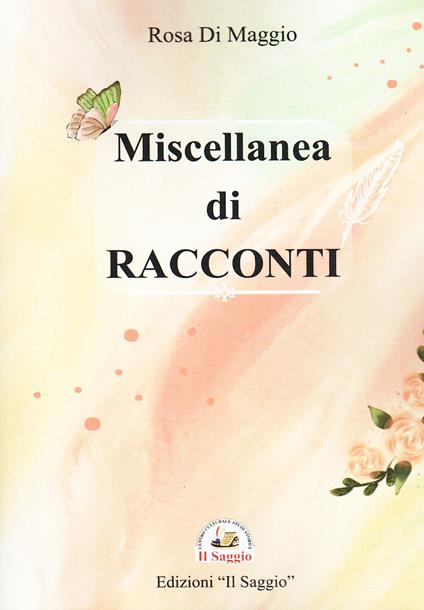 Miscellania di racconti - Rosa Di Maggio - copertina