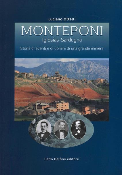 Monteponi (Iglesias-Sardegna) - Luciano Ottelli - copertina