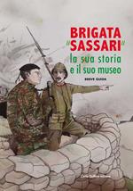 Brigata «Sassari». La sua storia e il suo museo