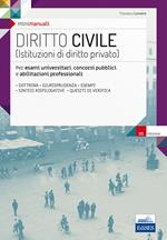Diritto civile (Istituzioni di diritto privato). Per esami universitari, concorsi pubblici e abilitazioni professionali. Con espansione online