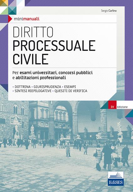 Diritto processuale civile. Per esami universitari, concorsi pubblici e abilitazioni professionali. Con Contenuto digitale per download e accesso online - Sergio Carlino - copertina
