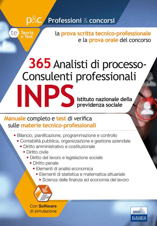 Concorso INPS 2017. 365 analisti di processo-consulenti professionali. Manuale completo e test di verifica sulle materie tecnico-professionali - copertina