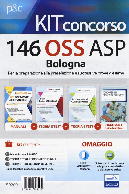 Concorso 146 OSS ASP Bologna. Kit per la preparazione alla preselezione e successive prove d'esame. Con Contenuto digitale per download e accesso online. Con Libro in brossura - Guglielmo Guerriero,Luigia Carboni,Anna Malatesta - copertina