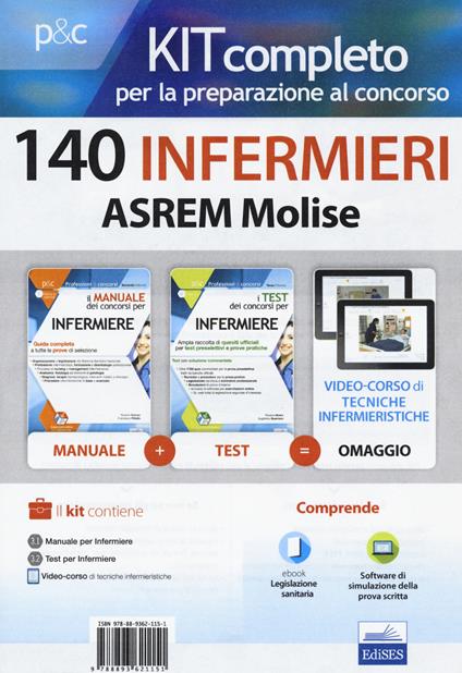 Kit completo per la preparazione al concorso 140 infermieri ASREM Molise: Il manuale dei concorsi per infermiere-I test dei concorsi per infermiere. Con e-book. Con software di simulazione - Rosaria Alvaro,Guglielmo Guerriero,Rosario Caruso - copertina