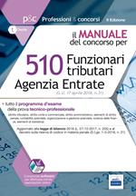 510 funzionari tributari Agenzia entrate. Manuale del concorso. Con software di simulazione