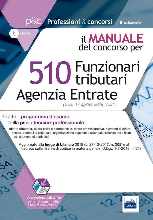 510 funzionari tributari Agenzia entrate. Manuale del concorso. Con software di simulazione - copertina