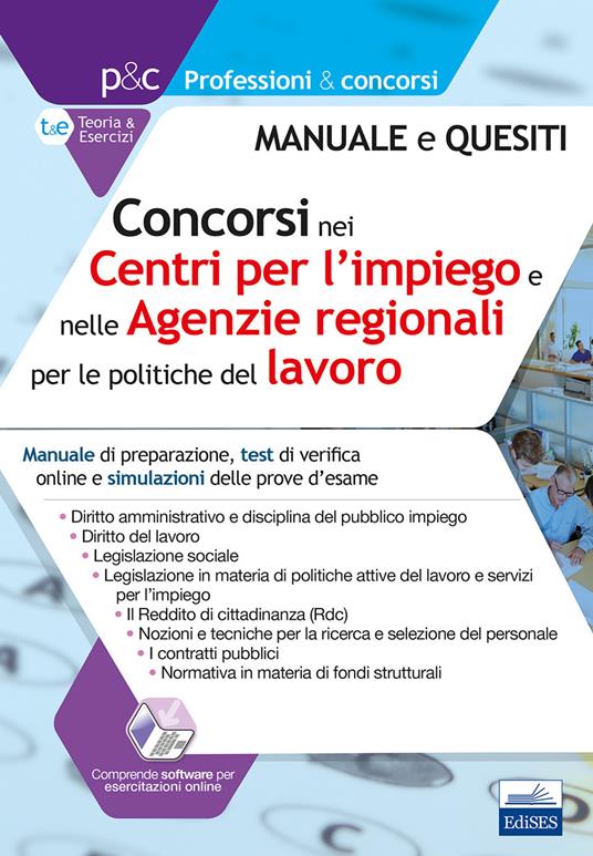 Concorsi nei Centri per l'Impiego (CPI) e nelle Agenzie regionali per il lavoro. Teoria, test e simulazioni per la preparazione alle prove selettive - copertina