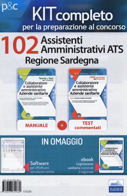 Kit concorso 102 Assistenti amministrativi ATS Regione Sardegna. Manuale, test commentati, modulistica e raccolta normativa. Con ebook. Con software di simulazione - copertina