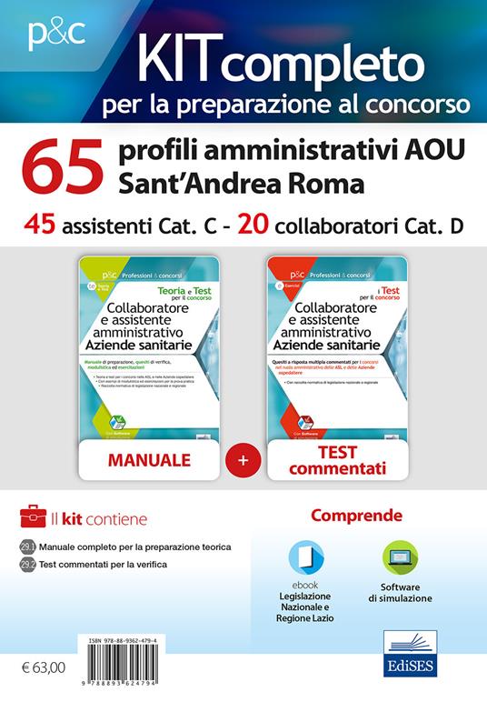 Kit concorso 65 profili amministrativi AOU Sant’Andrea Roma. Manuale, test commentati, modulistica e raccolta normativa. Con software di simulazione - copertina